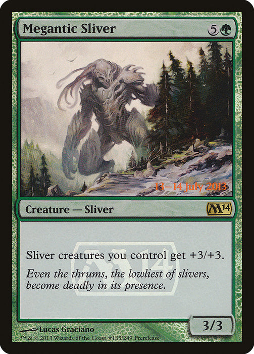 Megantic Sliver  (Foil)