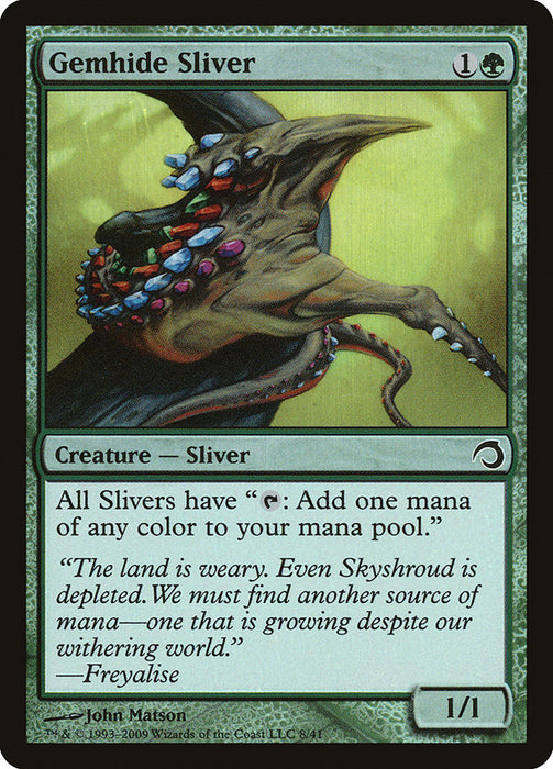 Gemhide Sliver  (Foil)