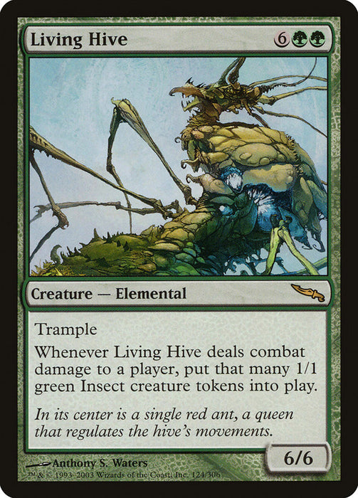 Living Hive  (Foil)