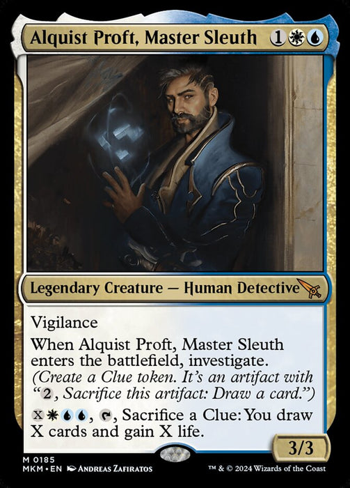Alquist Proft, Master Sleuth - Legendary