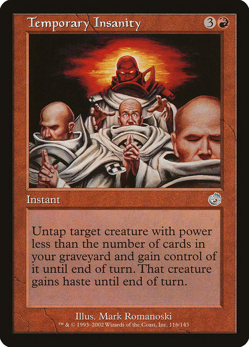 Temporary Insanity  (Foil)