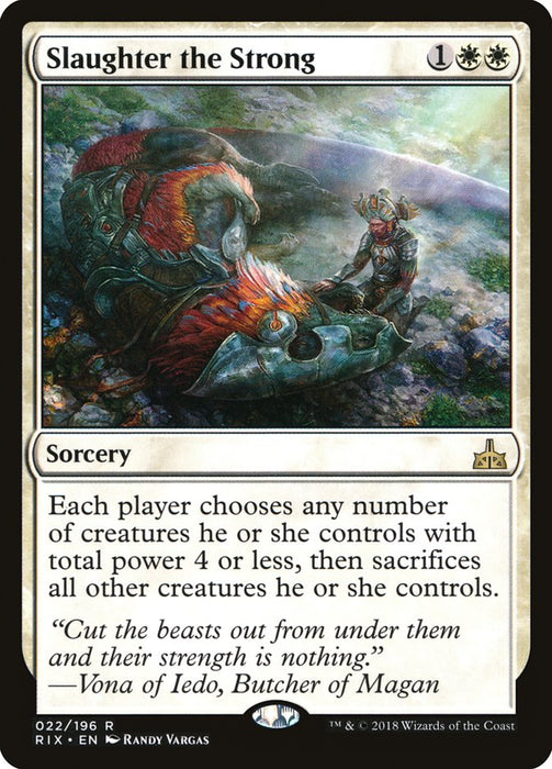 Slaughter the Strong  (Foil)