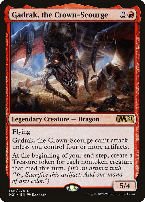 Gadrak, the Crown-Scourge  - Legendary