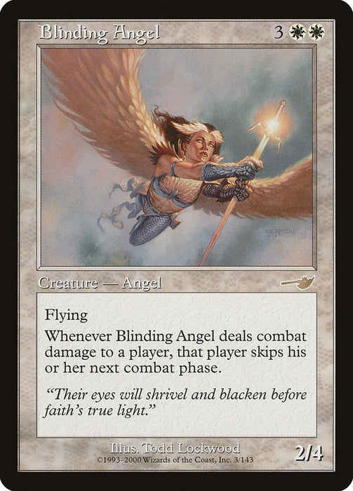 Blinding Angel  (Foil)