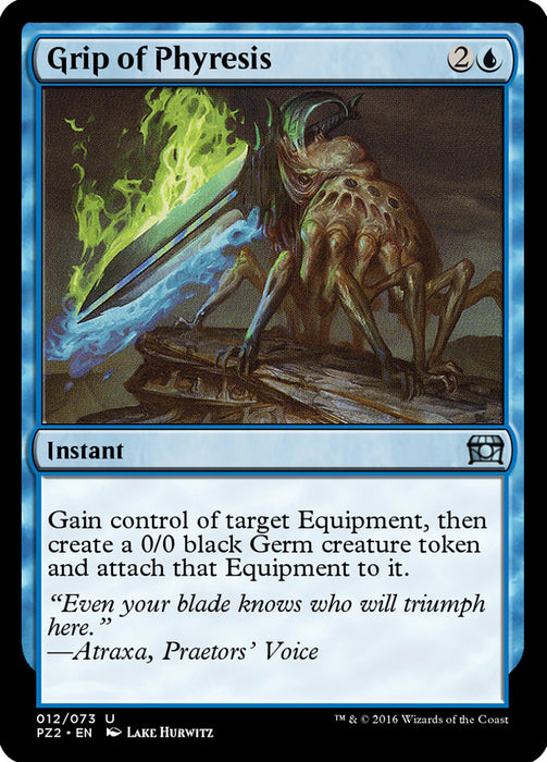 Grip of Phyresis  (Foil)