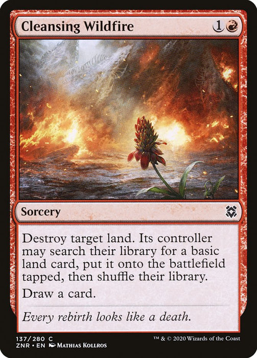 Cleansing Wildfire  (Foil)