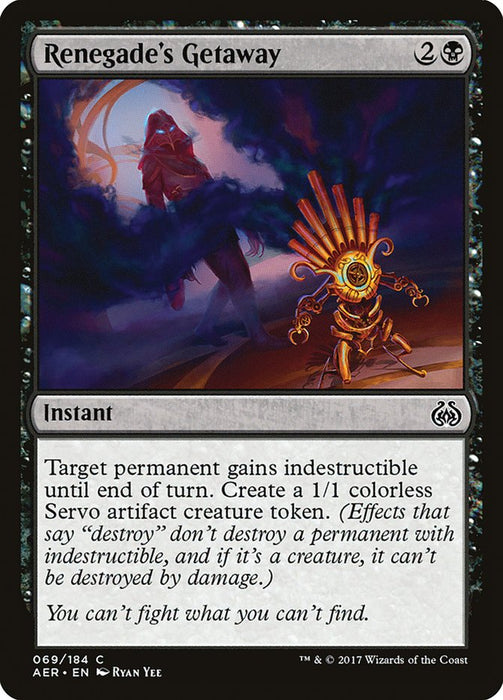 Renegade's Getaway  (Foil)