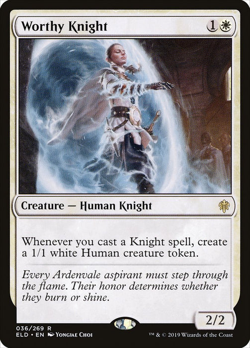 Worthy Knight  (Foil)