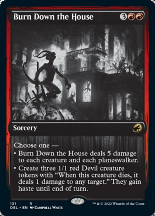 Burn Down the House  - Inverted (Foil)