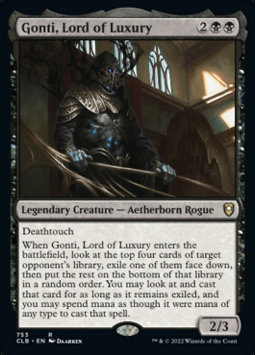 Gonti, Lord of Luxury  - Legendary