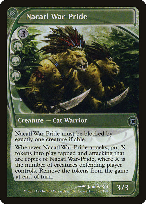 Nacatl War-Pride  (Foil)