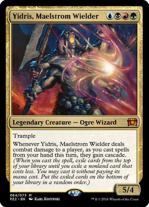 Yidris, Maelstrom Wielder  (Foil)