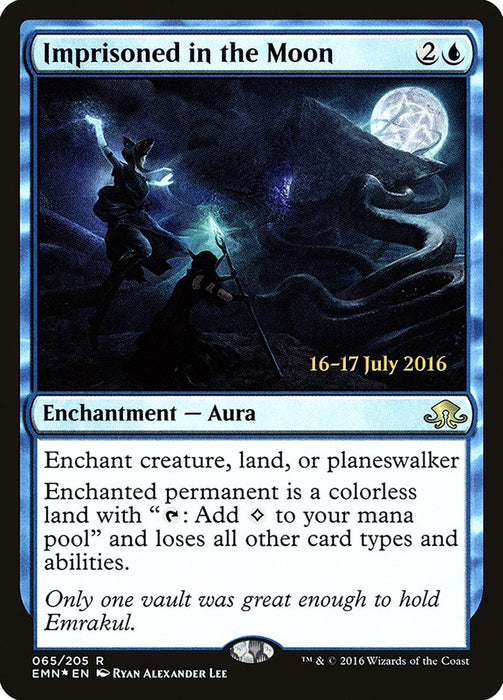 Imprisoned in the Moon  (Foil)