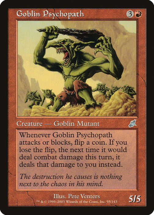 Goblin Psychopath  (Foil)