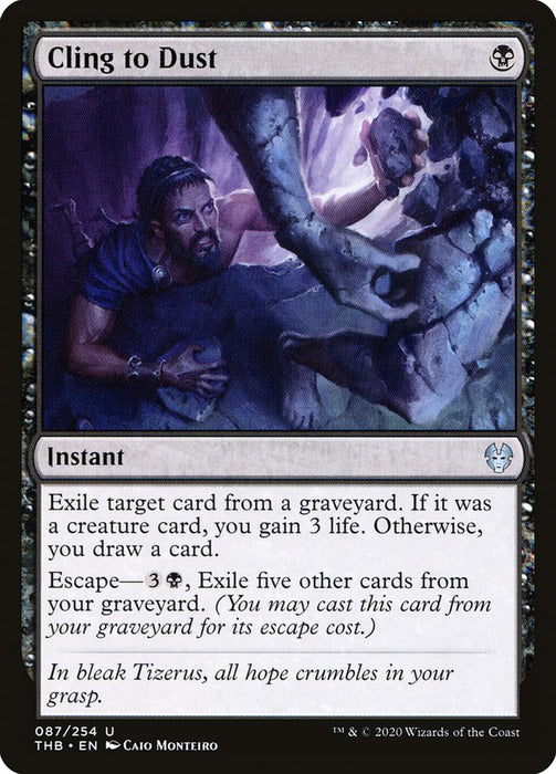 Cling to Dust  (Foil)