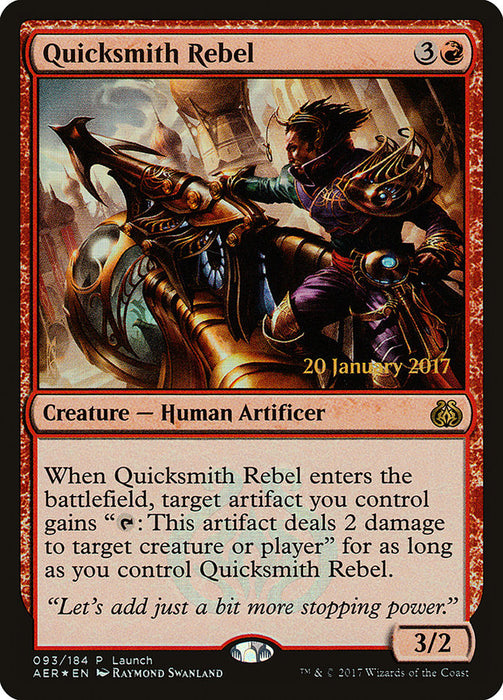 Quicksmith Rebel  (Foil)