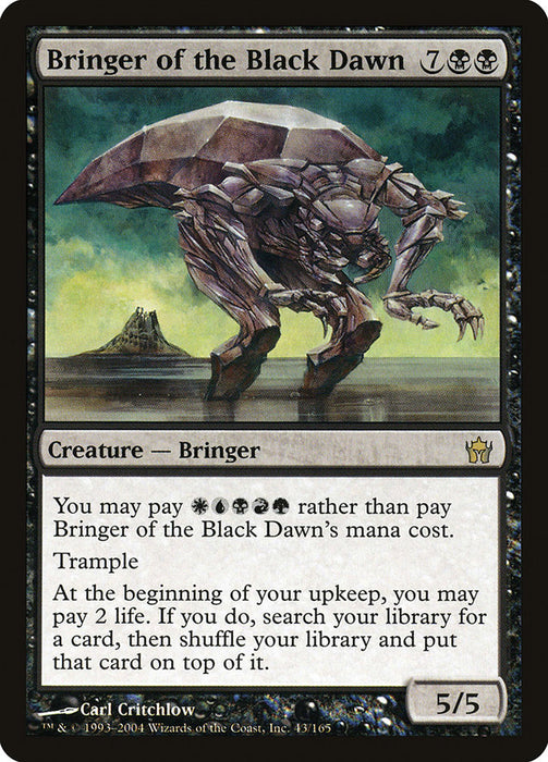 Bringer of the Black Dawn  (Foil)