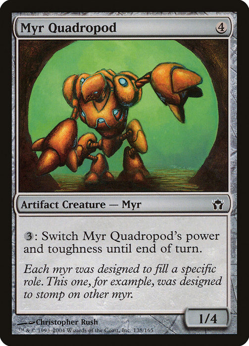 Myr Quadropod  (Foil)