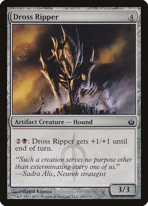 Dross Ripper  (Foil)