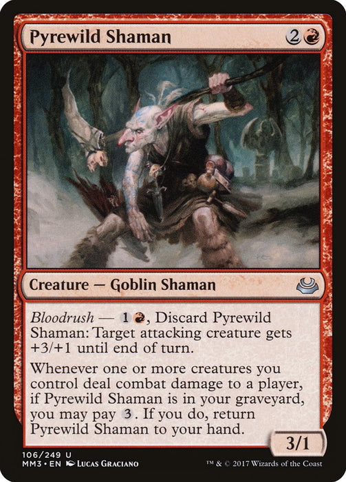 Pyrewild Shaman  (Foil)