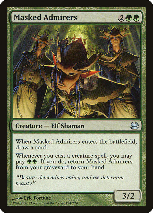 Masked Admirers  (Foil)