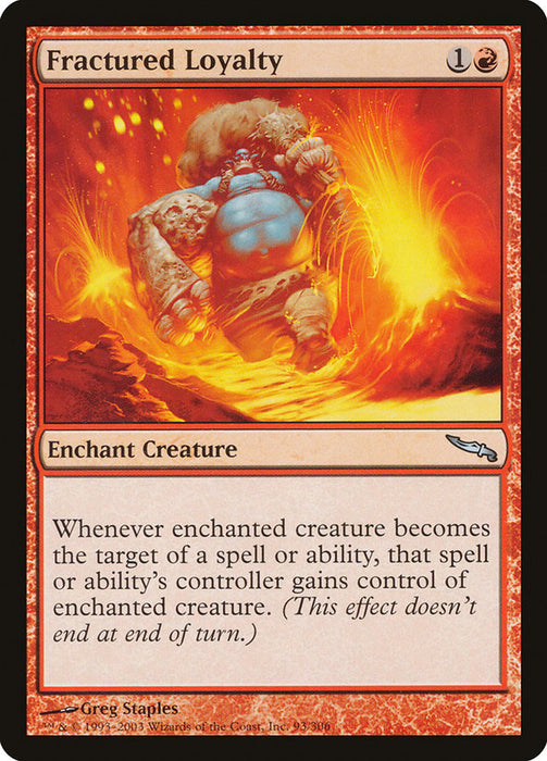 Fractured Loyalty  (Foil)