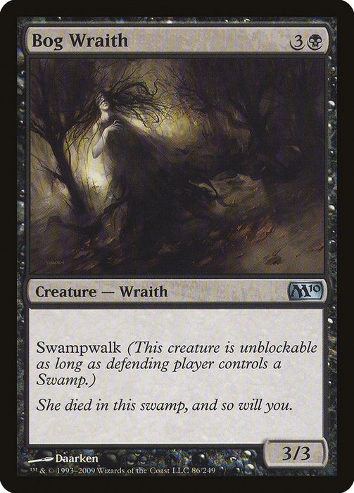 Bog Wraith  (Foil)