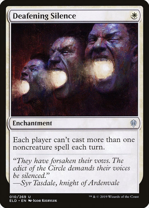 Deafening Silence  (Foil)