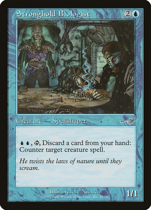 Stronghold Biologist  (Foil)