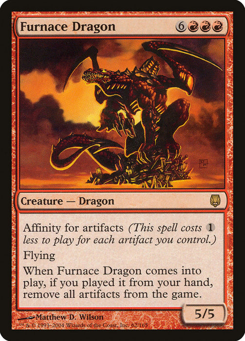 Furnace Dragon  (Foil)