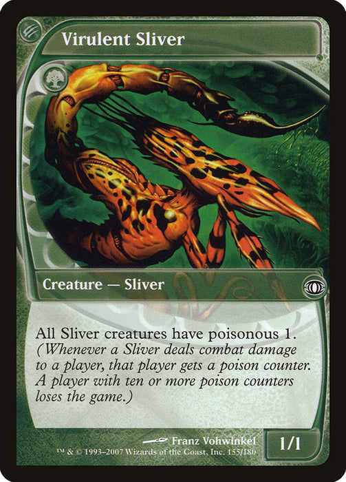Virulent Sliver  (Foil)