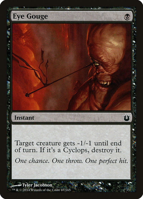Eye Gouge