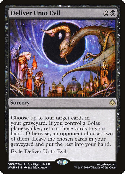 Deliver Unto Evil  (Foil)