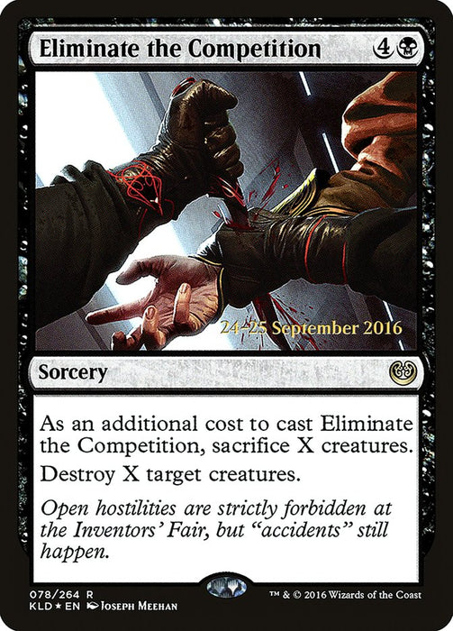 Eliminate the Competition  (Foil)