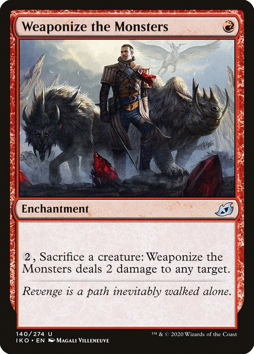 Weaponize the Monsters  (Foil)