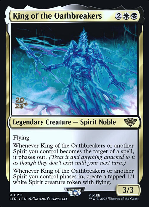 King of the Oathbreakers - Legendary (Foil)