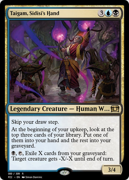 Taigam, Sidisi's Hand  (Foil)