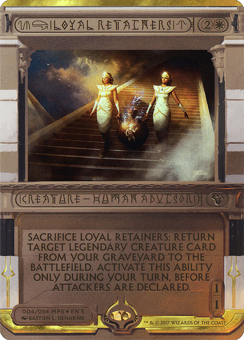 Loyal Retainers  (Foil)