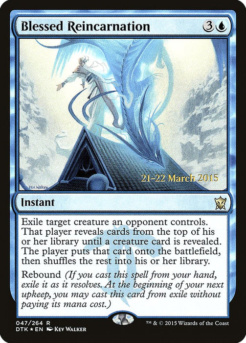 Blessed Reincarnation  (Foil)