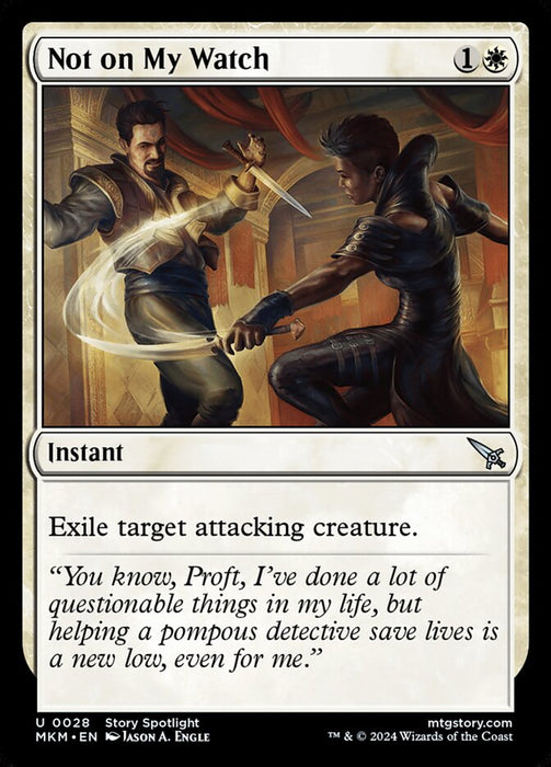 Not on My Watch (Foil)