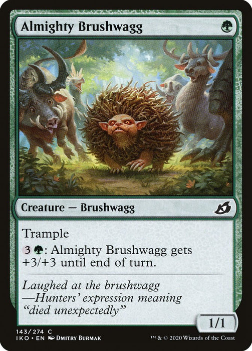 Almighty Brushwagg  (Foil)