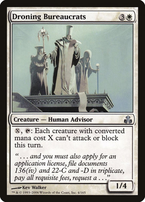 Droning Bureaucrats  (Foil)