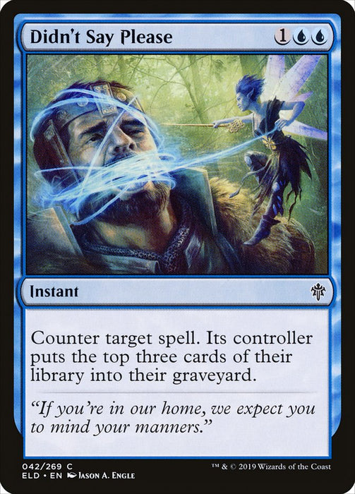Didn't Say Please  (Foil)