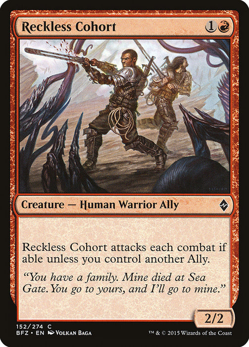 Reckless Cohort  (Foil)