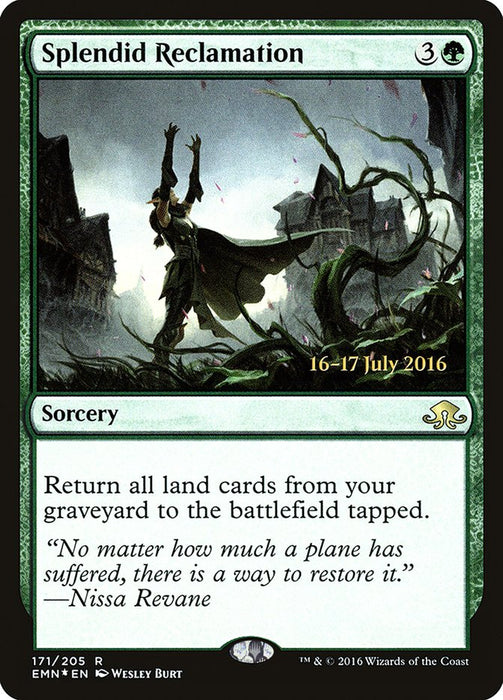 Splendid Reclamation  (Foil)