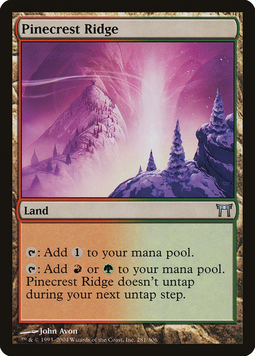 Pinecrest Ridge  (Foil)