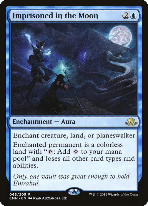 Imprisoned in the Moon  (Foil)