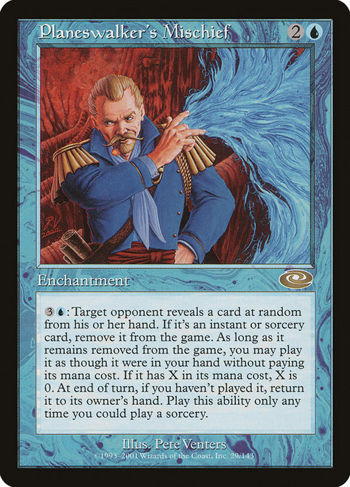 Planeswalker's Mischief  (Foil)