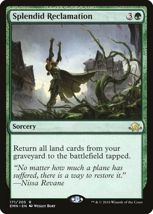 Splendid Reclamation  (Foil)