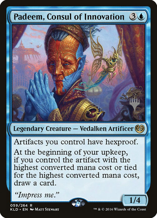 Padeem, Consul of Innovation  - Legendary (Foil)